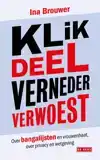 KLIK, DEEL, VERNEDER, VERWOEST