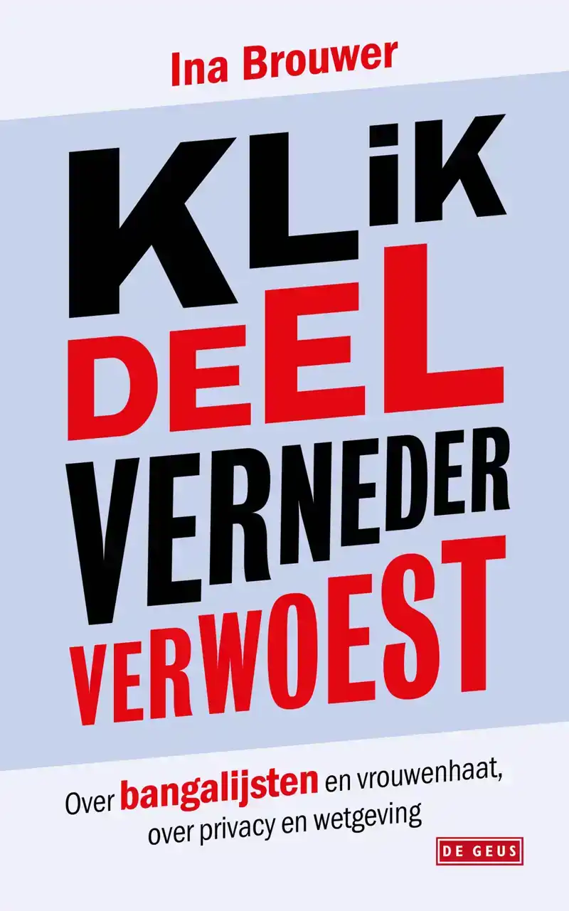 KLIK, DEEL, VERNEDER, VERWOEST