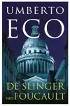 DE SLINGER VAN FOUCAULT