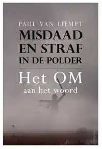 MISDAAD EN STRAF IN DE POLDER