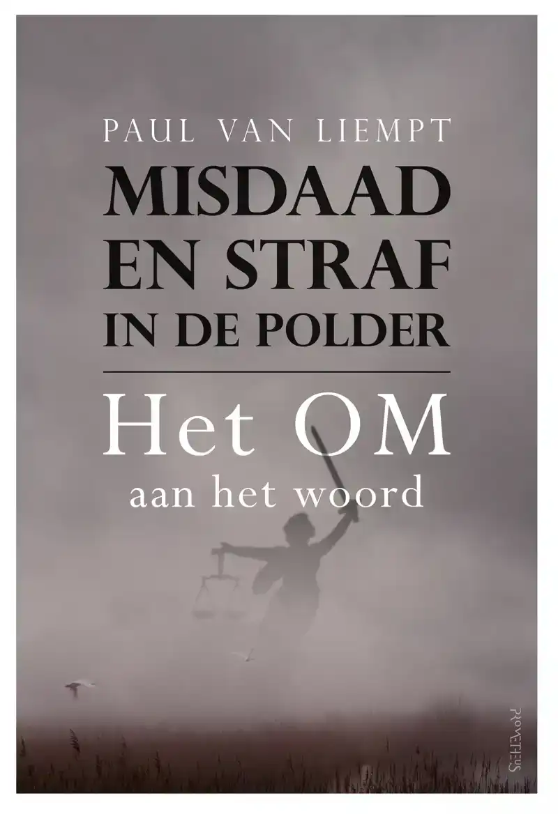 MISDAAD EN STRAF IN DE POLDER