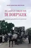 DE LAATSTE DAGEN VAN DE DORPSGEK
