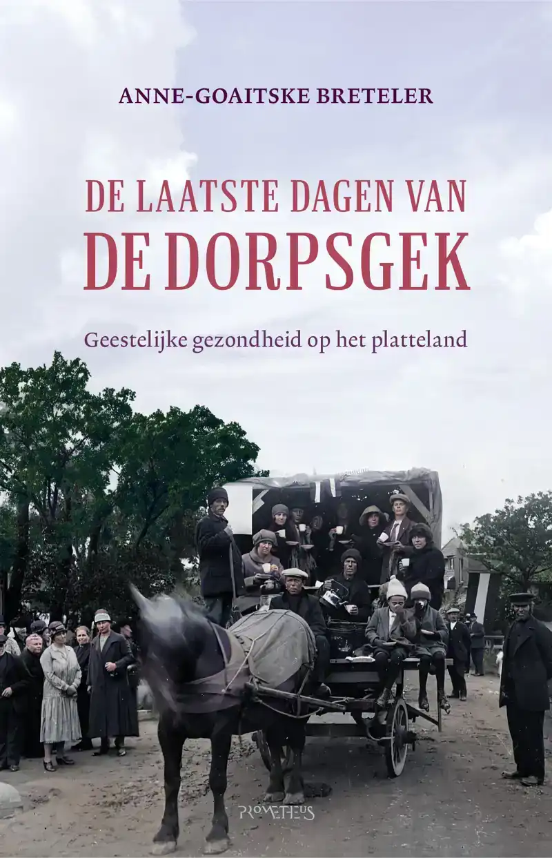 DE LAATSTE DAGEN VAN DE DORPSGEK
