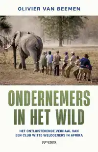 ONDERNEMERS IN HET WILD