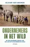 ONDERNEMERS IN HET WILD