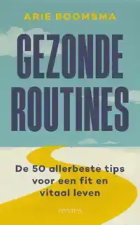 GEZONDE ROUTINES