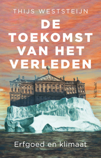 DE TOEKOMST VAN HET VERLEDEN