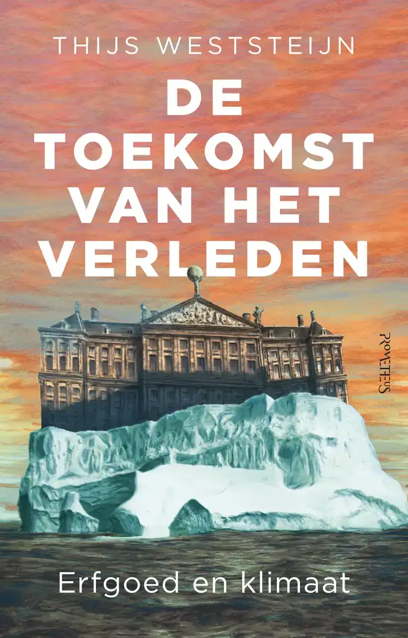 DE TOEKOMST VAN HET VERLEDEN