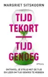 TIJD TEKORT | TIJD GENOEG