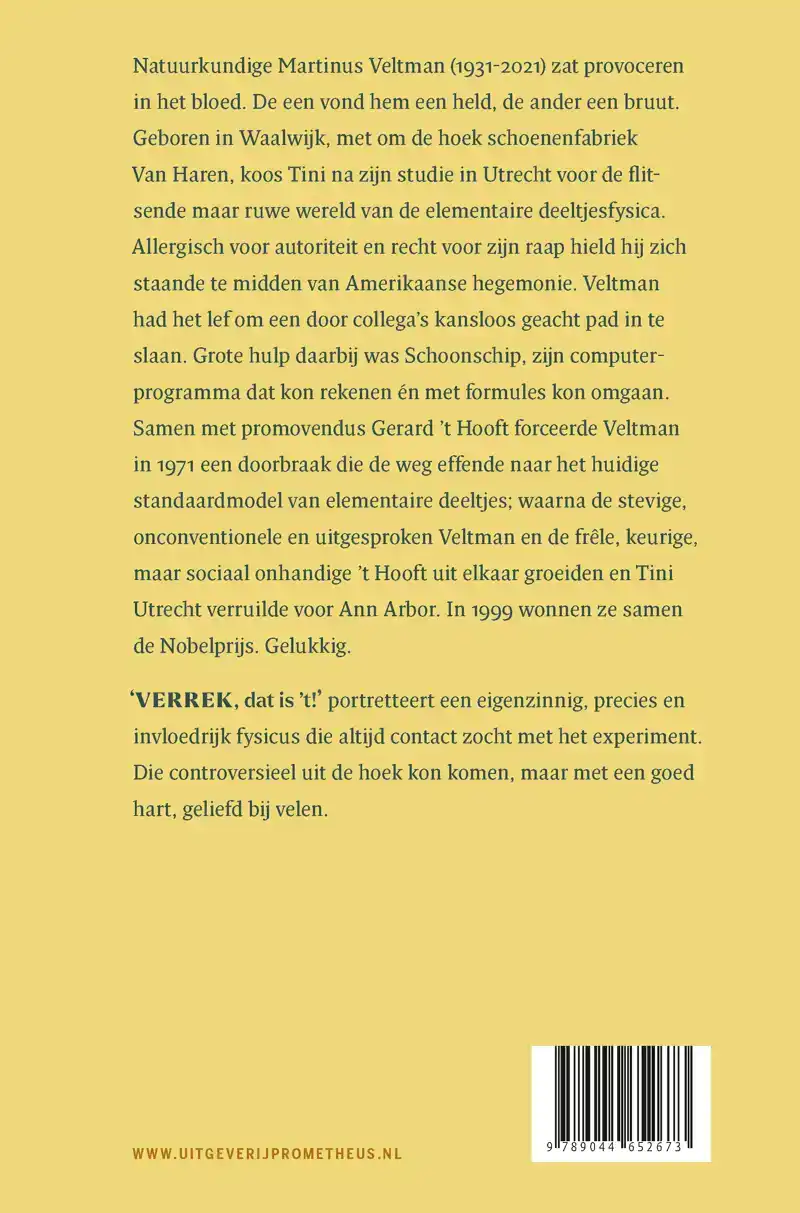 VERREK, DAT IS 'T!