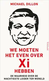 WE MOETEN HET EVEN OVER XI HEBBEN