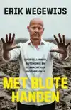 MET BLOTE HANDEN