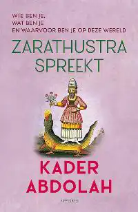 ZARATHUSTRA SPREEKT