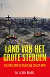 LAND VAN HET GROTE STERVEN