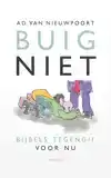 BUIG NIET