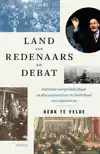 LAND VAN REDENAARS EN DEBAT
