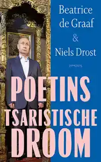 POETINS TSARISTISCHE DROOM