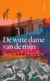 DE WITTE DAME VAN DE MIJN