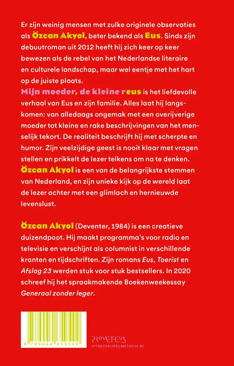 MIJN MOEDER, DE KLEINE REUS