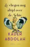 ZE VLIEGEN NOG ALTIJD OVER DE SCHIE