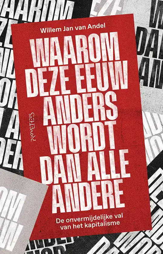 WAAROM DEZE EEUW ANDERS WORDT DAN ALLE ANDERE