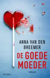 DE GOEDE MOEDER