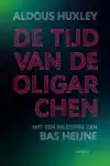 DE TIJD VAN DE OLIGARCHEN