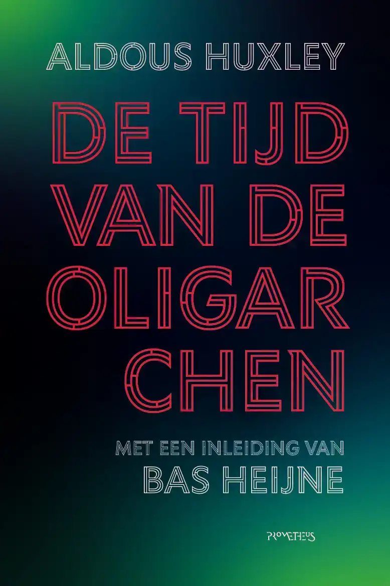 DE TIJD VAN DE OLIGARCHEN