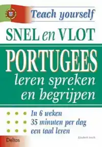 SNEL EN VLOT PORTUGEES LEREN SPREKEN EN BEGRIJPEN