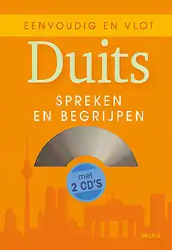 EENVOUDIG EN VLOT DUITS SPREKEN EN BEGRIJPEN