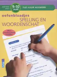 OEFENBLAADJES SPELLING EN WOORDENSCHAT