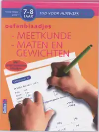 OEFENBLAADJES MEETKUNDE MATEN EN GEWICHTEN