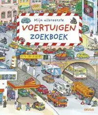 MIJN ALLEREERSTE VOERTUIGEN ZOEKBOEK