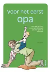 VOOR HET EERST OPA