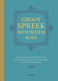 GROOT SPREEKWOORDENBOEK