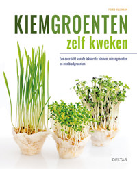 KIEMGROENTEN ZELF KWEKEN