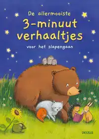 DE ALLERMOOISTE 3-MINUUTVERHAALTJES VOOR HET SLAPENGAAN