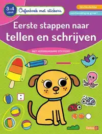 OEFENBOEK MET STICKERS - EERSTE STAPPEN NAAR TELLEN EN SCHRI