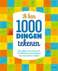 IK KAN 1000 DINGEN TEKENEN