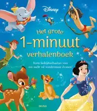 DISNEY HET GROTE 1-MINUUT VERHALENBOEK