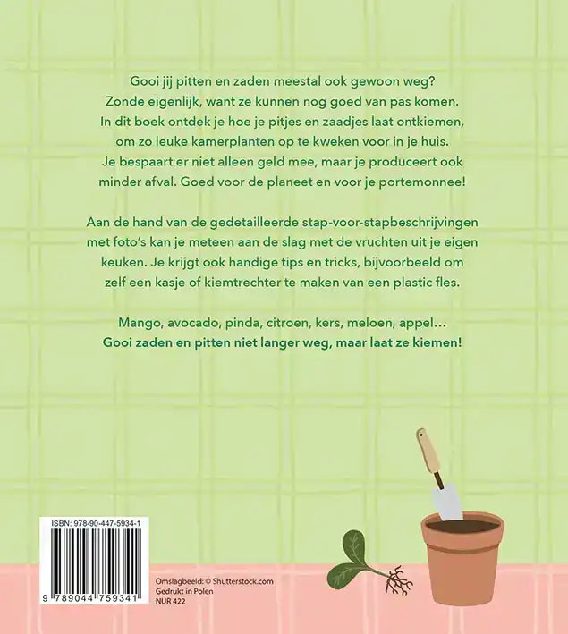 PLANTEN KWEKEN UIT PITTEN EN ZADEN