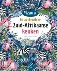 DE AUTHENTIEKE ZUID-AFRIKAANSE KEUKEN