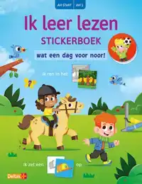 IK LEER LEZEN STICKERBOEK - WAT EEN DAG VOOR NOOR! (AVI STAR