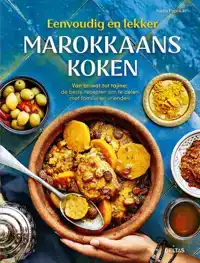 EENVOUDIG EN LEKKER MAROKKAANS KOKEN