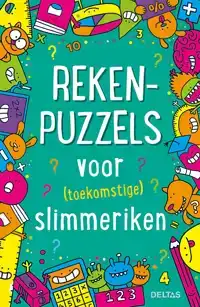 REKENPUZZELS VOOR (TOEKOMSTIGE) SLIMMERIKEN