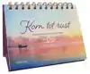 KOM TOT RUST - TAFELSTAANDER
