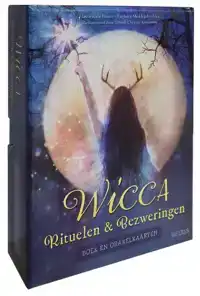 WICCA RITUELEN & BEZWERINGEN