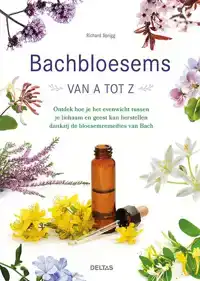 BACHBLOESEMS VAN A TOT Z