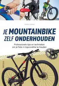 JE MOUNTAINBIKE ZELF ONDERHOUDEN