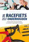 JE RACEFIETS ZELF ONDERHOUDEN